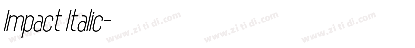 Impact Italic字体转换